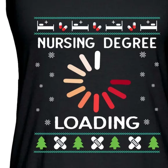 Nursing Degree Loading Nurse In Training Christmas Ugly Ladies Essential Flowy Tank