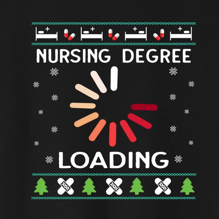 Nursing Degree Loading Nurse In Training Christmas Ugly Women's Crop Top Tee