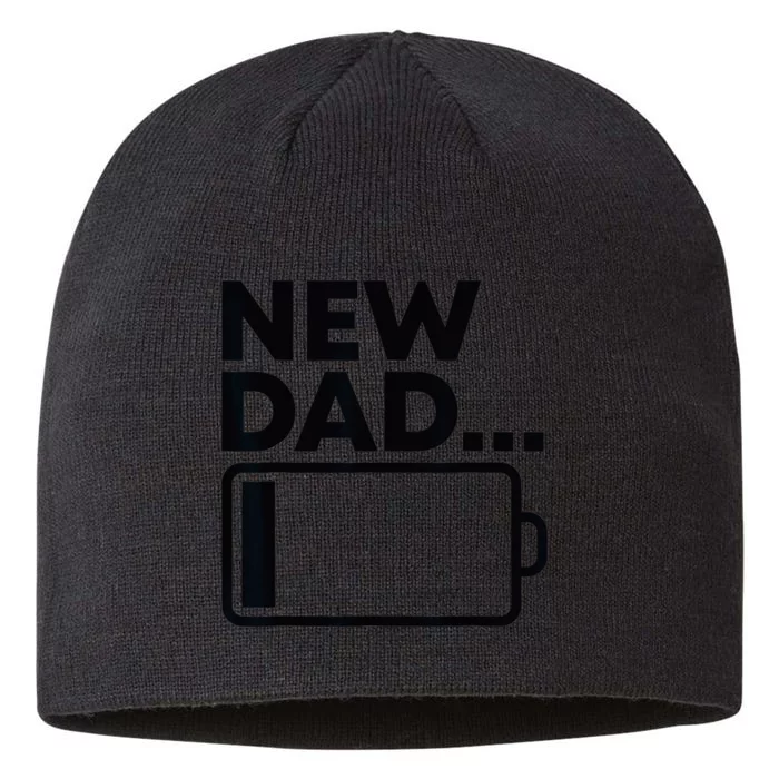 New Dad Low Battery Funny Father's Day 8 1/2in Sustainable Knit Beanie