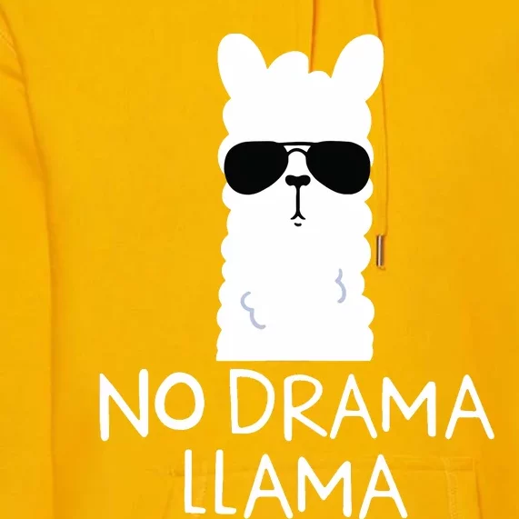 No Drama Llama Alpaca With Sunglasses Llama Lovers Gift Premium Hoodie