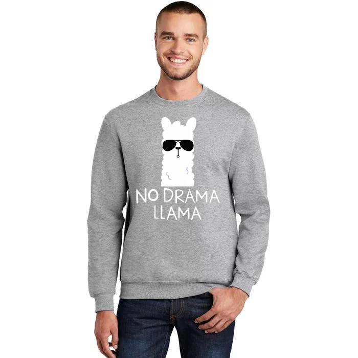 No Drama Llama Alpaca With Sunglasses Llama Lovers Gift Sweatshirt