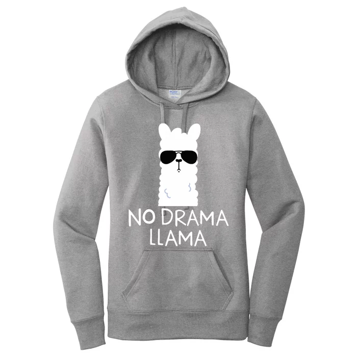 No Drama Llama Alpaca With Sunglasses Llama Lovers Gift Women's Pullover Hoodie