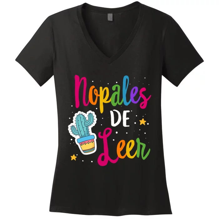 Nopales De Leer Never Stop Reading Spanish Teacher Espanol Women's V-Neck T-Shirt