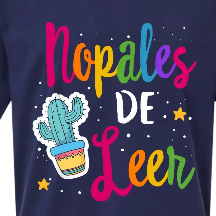 Nopales De Leer Never Stop Reading Spanish Teacher Espanol Sueded Cloud Jersey T-Shirt