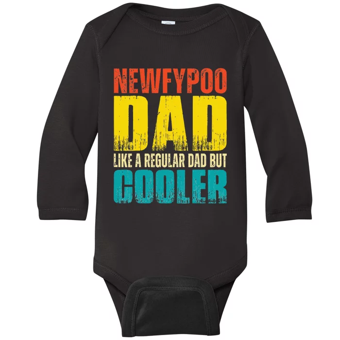 Newfypoo Dad Like a Regular Dad but Cooler Baby Long Sleeve Bodysuit