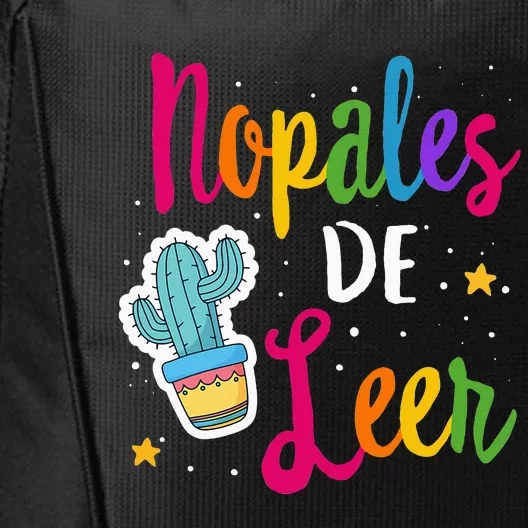 Nopales De Leer Never Stop Reading Spanish Teacher Espanol City Backpack