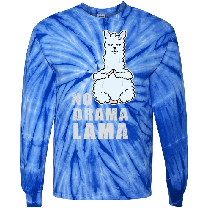 No Drama Llama Mama Camelid Alpaca Peace And Zen Yoga Gift Tie-Dye Long Sleeve Shirt