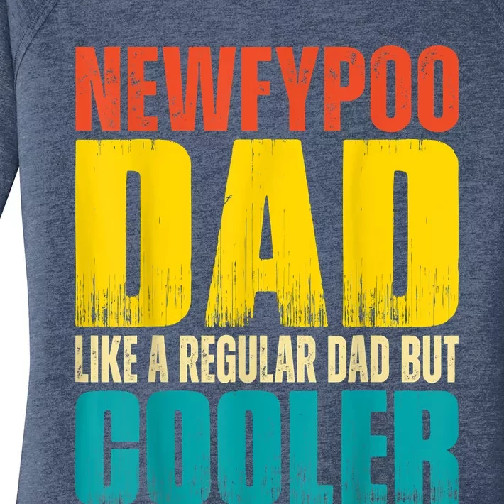 Newfypoo Dad Like A Regular Dad But Cooler Women's Perfect Tri Tunic Long Sleeve Shirt