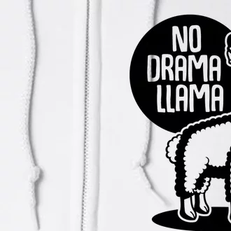 No Drama Llama Full Zip Hoodie