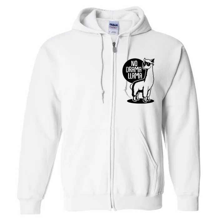 No Drama Llama Full Zip Hoodie