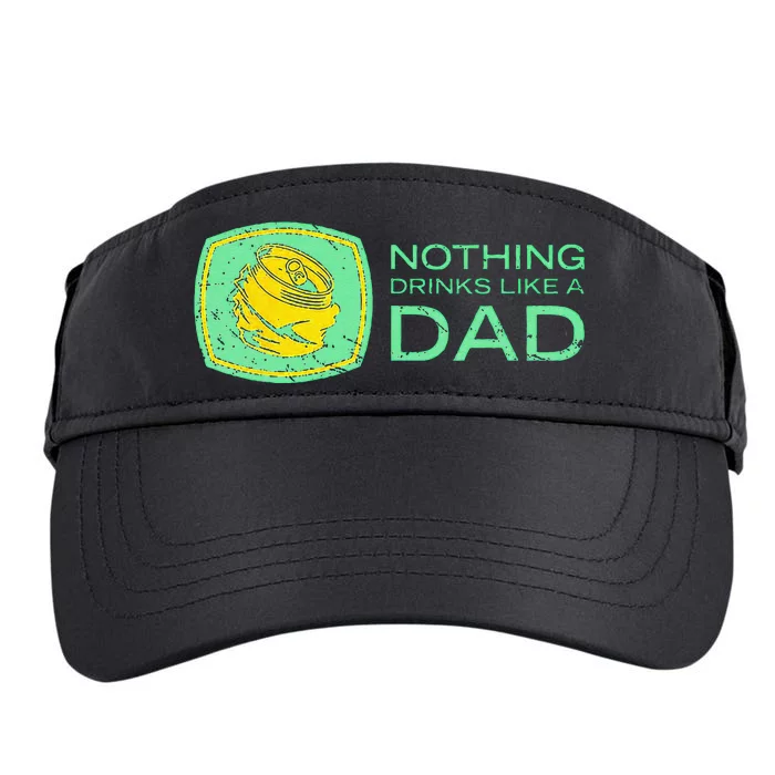 Nothing Drinks Like A Dad Adult Drive Performance Visor