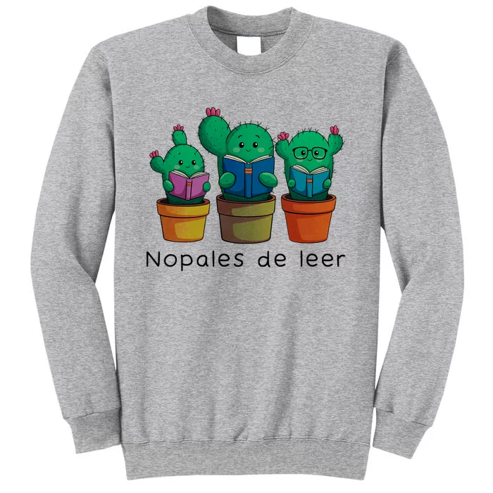 Nopales De Leer Tall Sweatshirt