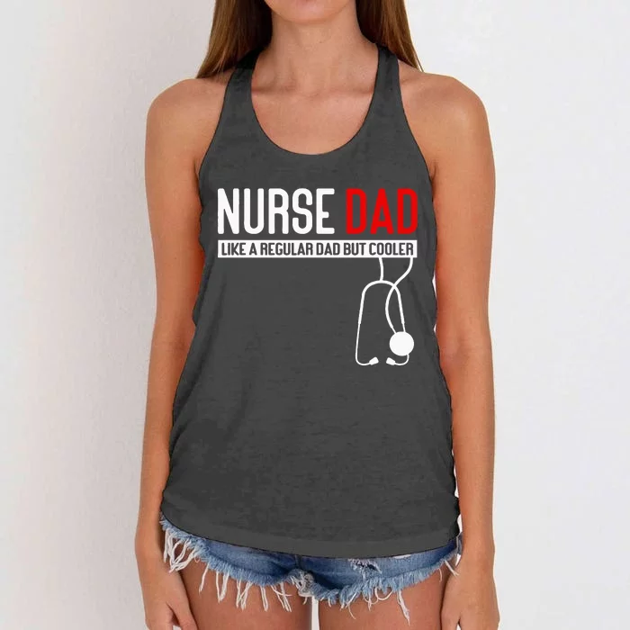 Nurse Dad Like Regular Dad But Cooler Nurse Dad Women's Knotted Racerback Tank