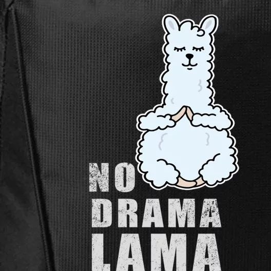 No Drama Llama Mama Camelid Alpaca Peace And Zen Yoga Gift Meaningful Gift City Backpack