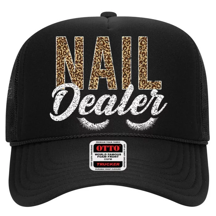 Nail Dealer Manicurist Nail Stylist Nail Artist Nail Tech High Crown Mesh Trucker Hat