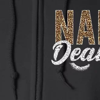 Nail Dealer Manicurist Nail Stylist Nail Artist Nail Tech Full Zip Hoodie