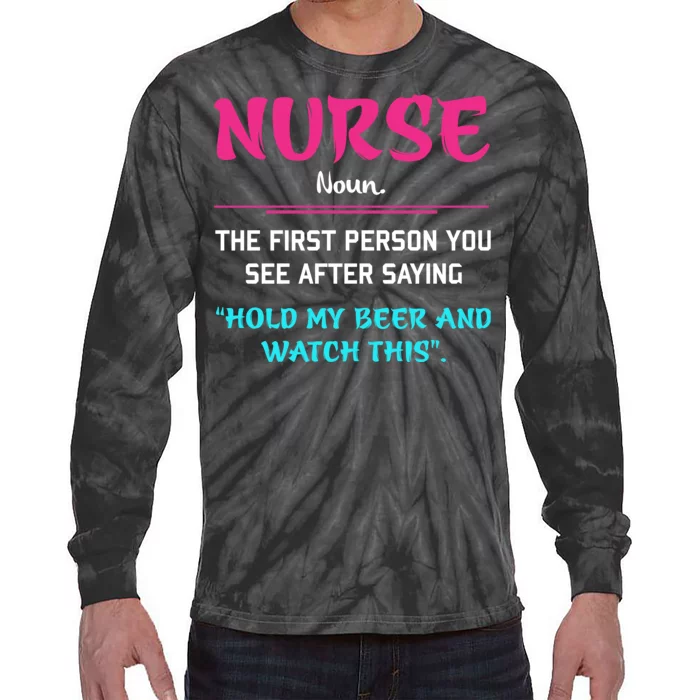 Nurse Definition Tie-Dye Long Sleeve Shirt