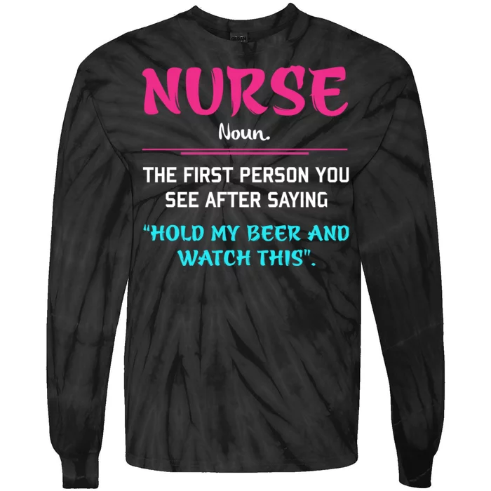 Nurse Definition Tie-Dye Long Sleeve Shirt