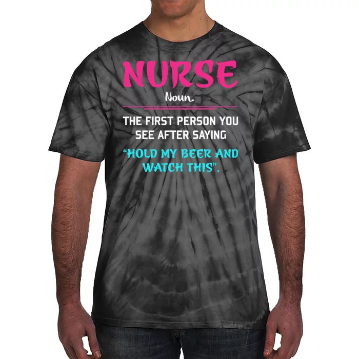 Nurse Definition Tie-Dye T-Shirt