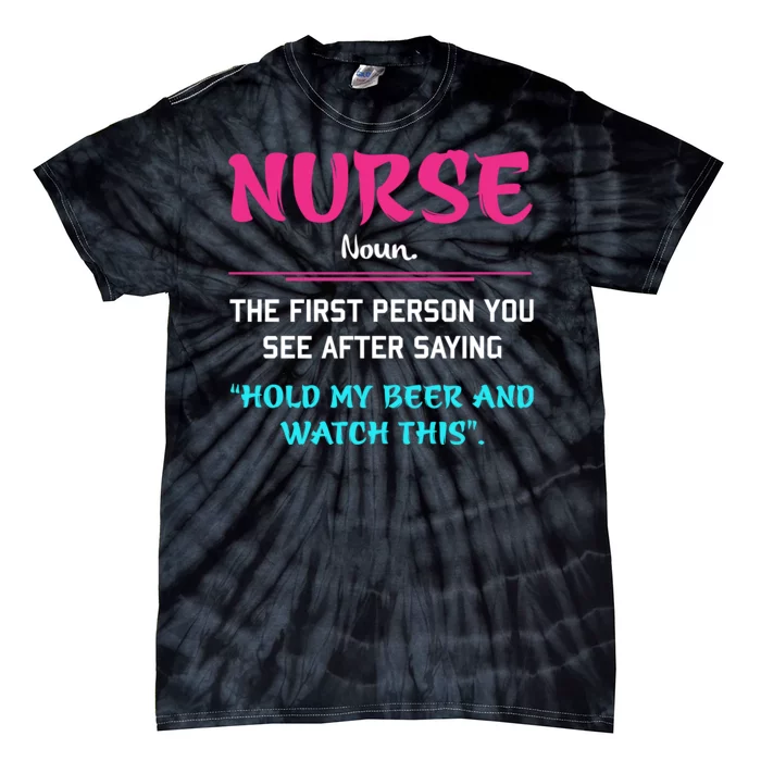 Nurse Definition Tie-Dye T-Shirt