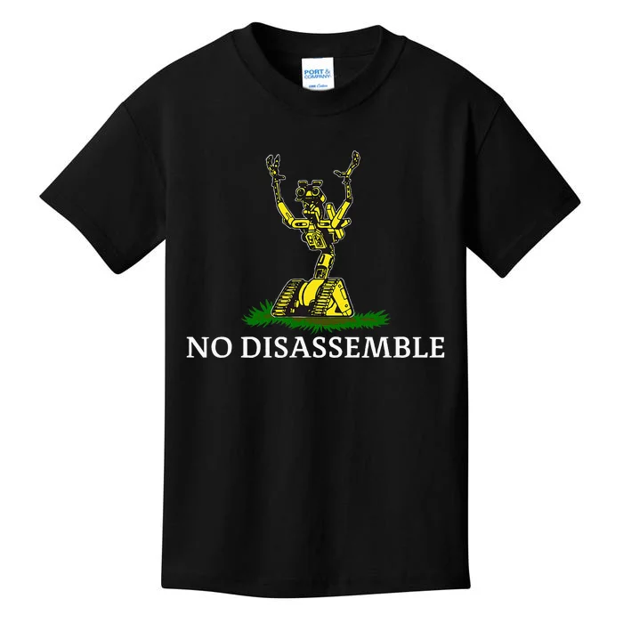 No Disassemble Kids T-Shirt