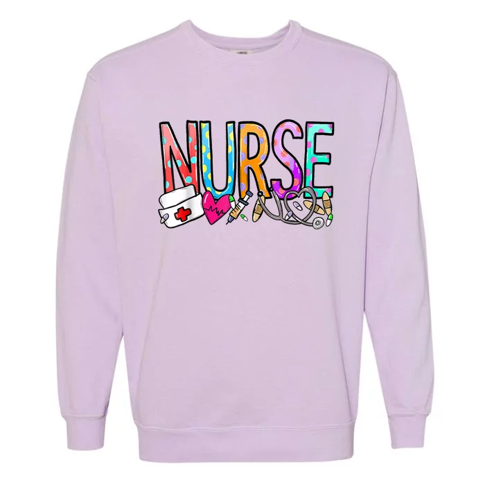 NurseS Day Nurse Life Nurse Week Garment-Dyed Sweatshirt