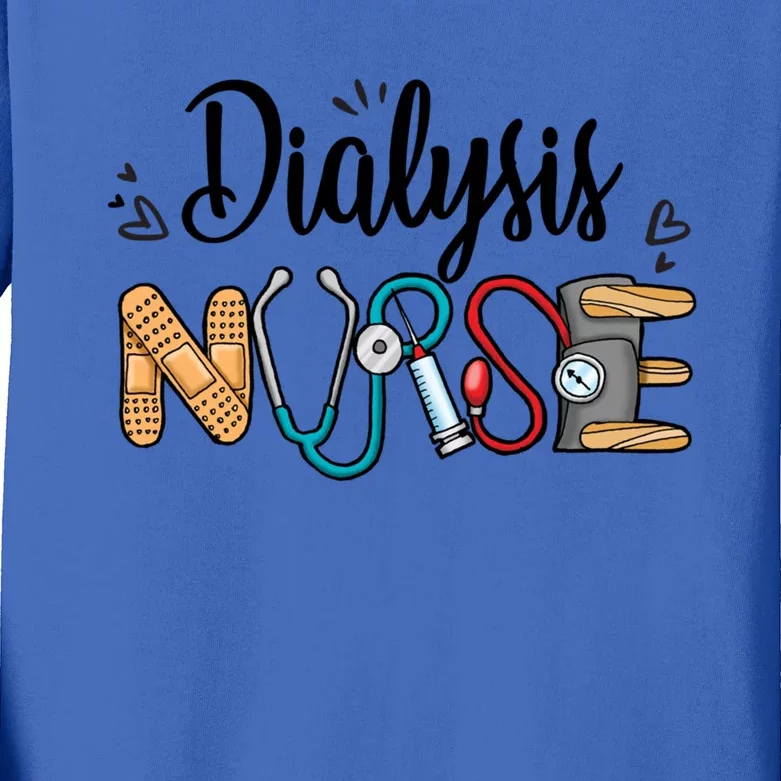 Novelty Dialysis Nurse Appreciation Dialysis Nurse Week Meaningful Gift Kids Long Sleeve Shirt