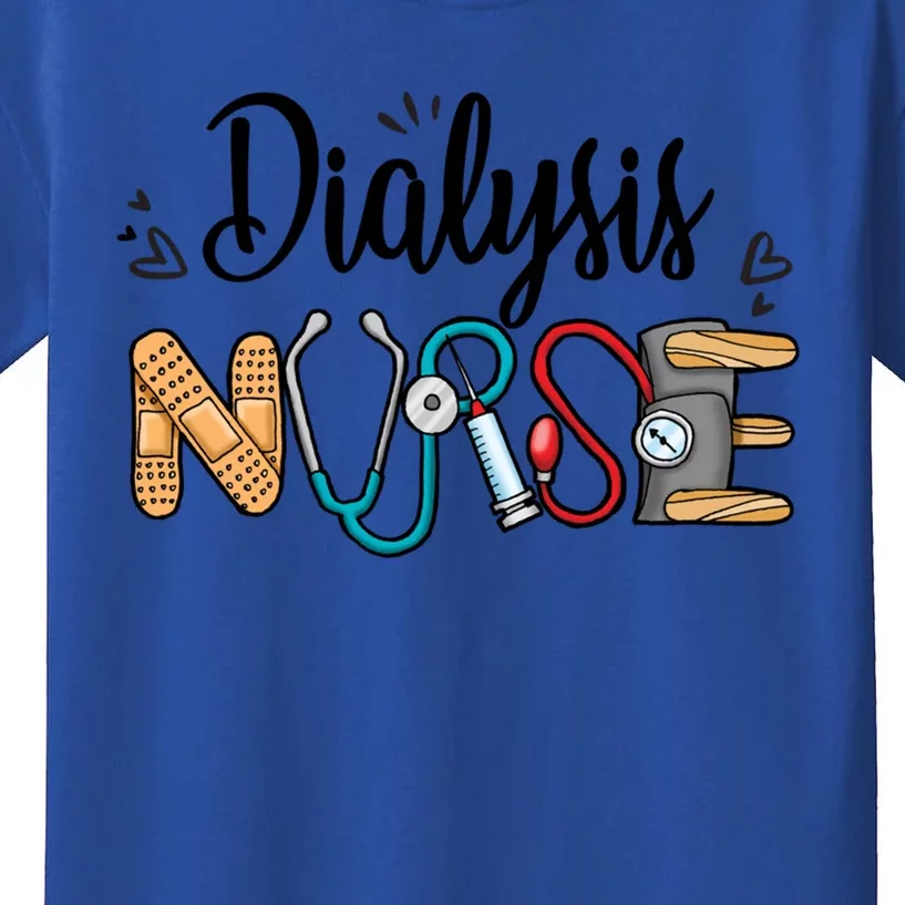 Novelty Dialysis Nurse Appreciation Dialysis Nurse Week Meaningful Gift Kids T-Shirt