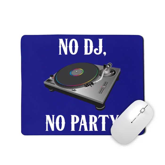 No Dj No Party Retro Vintage Dj Djane Vinyl Turntables Meaningful Gift Mousepad