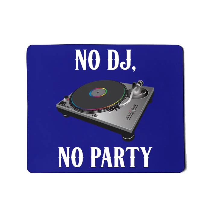 No Dj No Party Retro Vintage Dj Djane Vinyl Turntables Meaningful Gift Mousepad