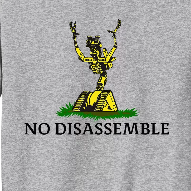 No Disassemble Tall Sweatshirt