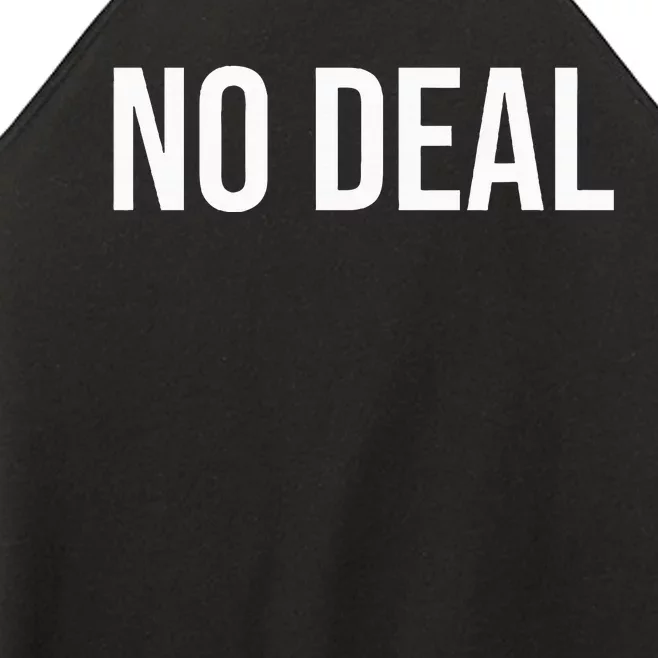 No Deal Women’s Perfect Tri Rocker Tank