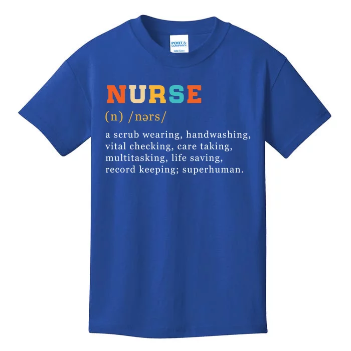 Nurse Definition Nursing School Gift Kids T-Shirt