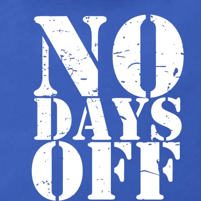 No Days Off Athlete Sport Gym Workout Distressed Logo Great Gift Meaningful Gift Zip Tote Bag