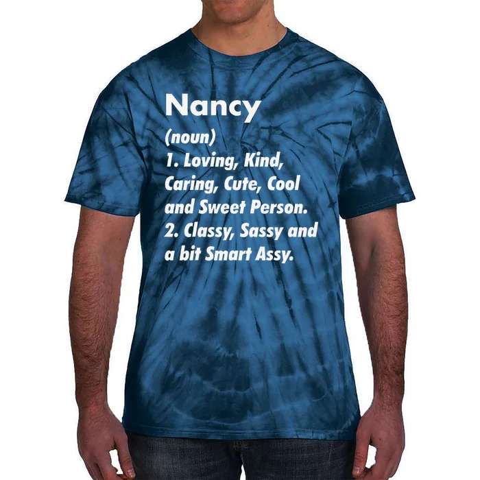 Nancy Definition Personalized Funny Birthday Gift Idea Tie-Dye T-Shirt