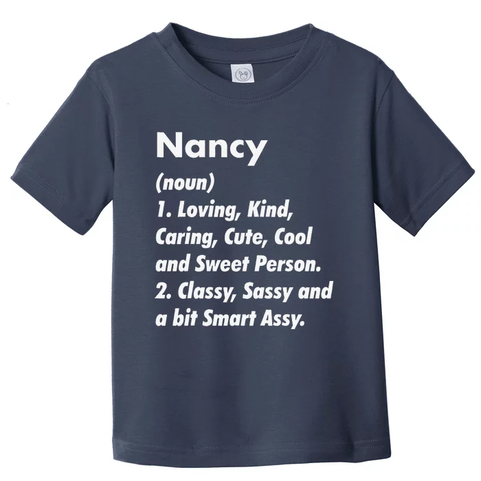 Nancy Definition Personalized Funny Birthday Gift Idea Toddler T-Shirt