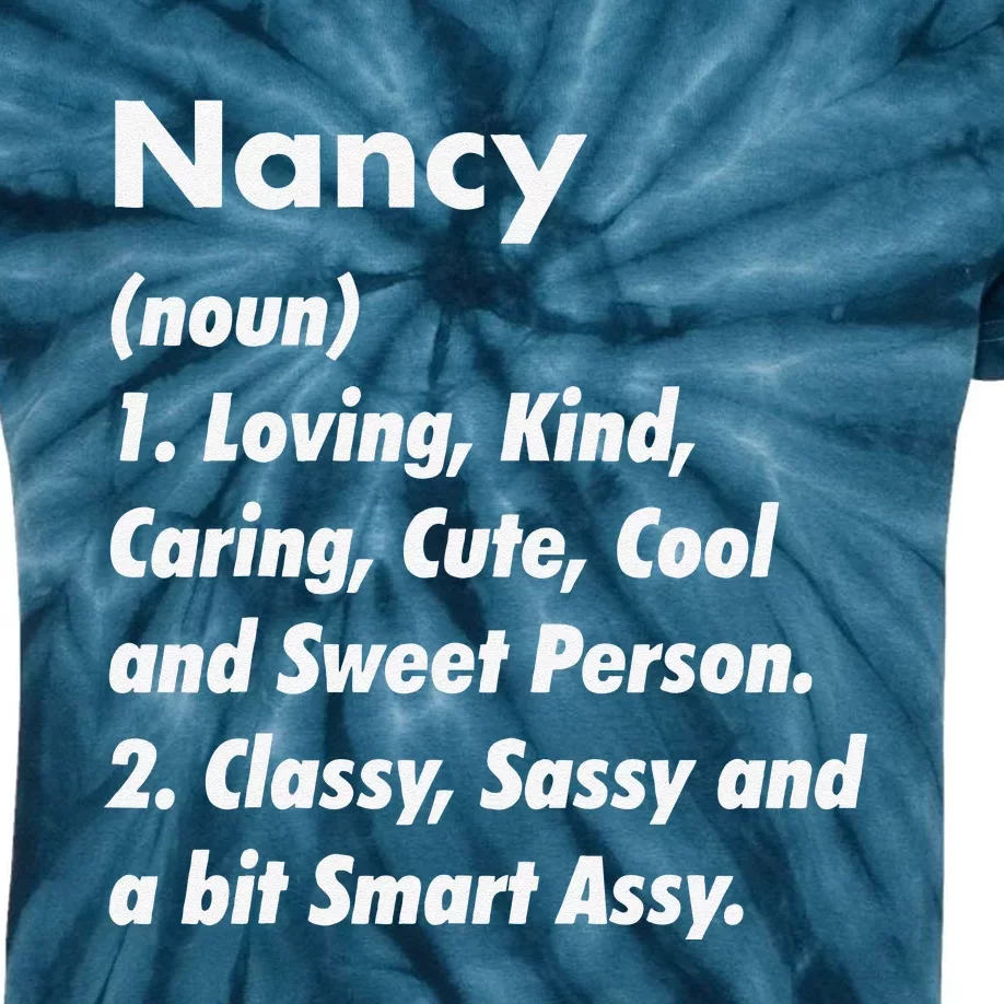 Nancy Definition Personalized Funny Birthday Gift Idea Kids Tie-Dye T-Shirt