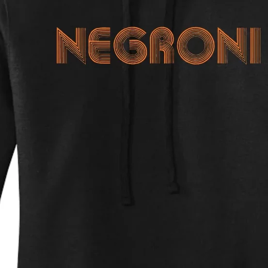 Negroni Drink Party Retro Cute Streetwear Gift Women's Pullover Hoodie