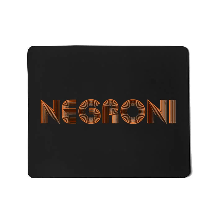 Negroni Drink Party Retro Cute Streetwear Gift Mousepad