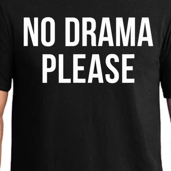 No Drama Please Pajama Set