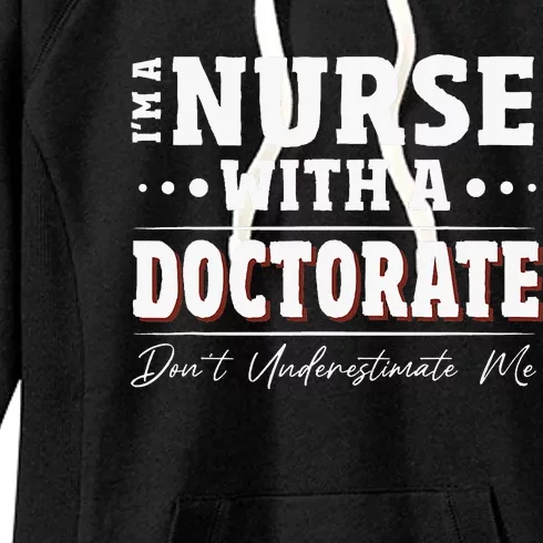 Nurse Dnp Phd Doctorate Graduation Present Dnp Nurse Women's Fleece Hoodie