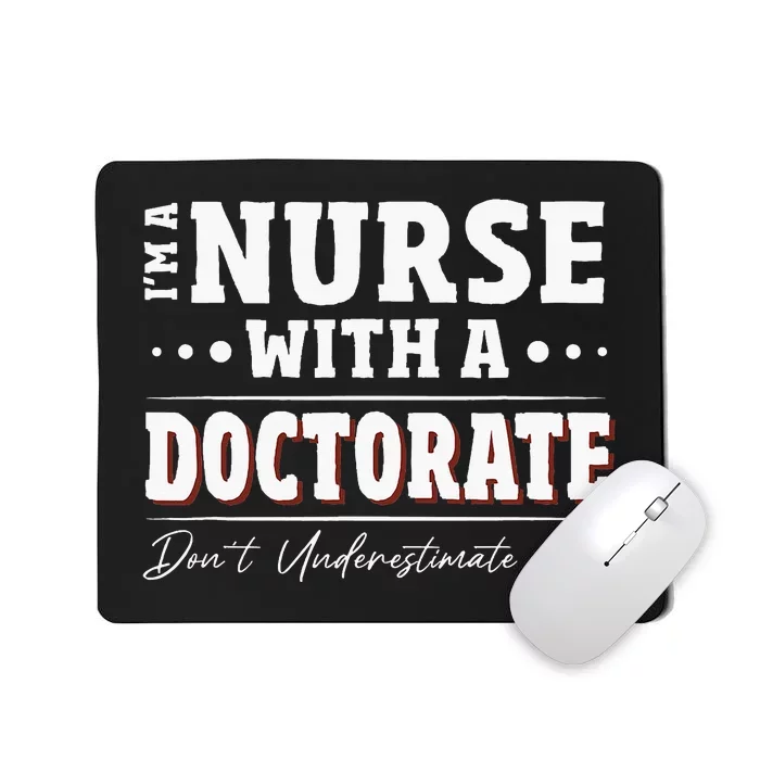 Nurse Dnp Phd Doctorate Graduation Present Dnp Nurse Mousepad