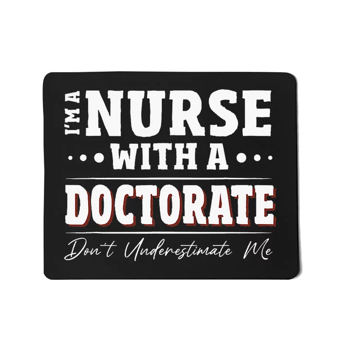 Nurse Dnp Phd Doctorate Graduation Present Dnp Nurse Mousepad