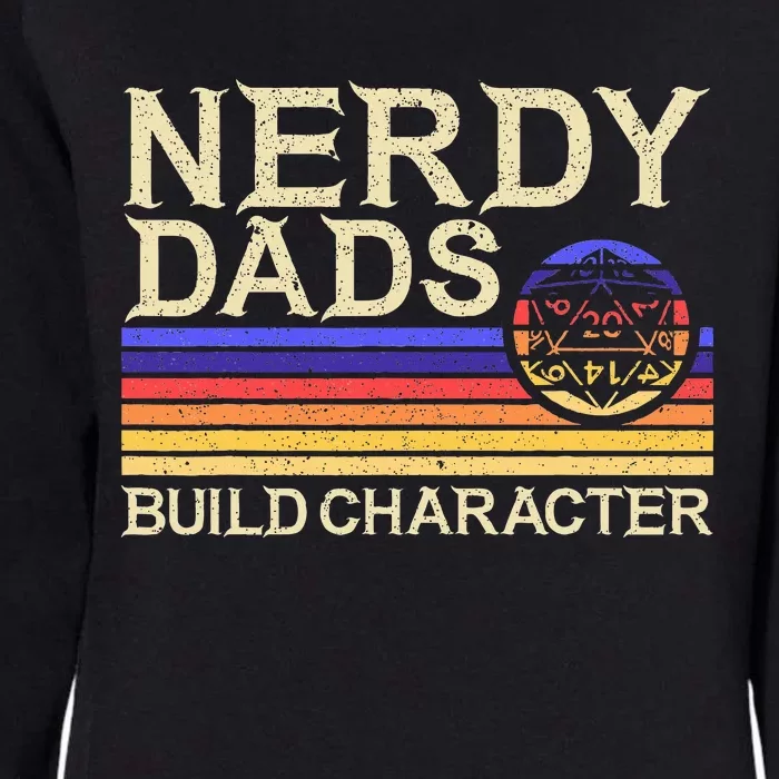 Nerdy Dad Rpg Gaming D20 Tabletop Games Womens California Wash Sweatshirt