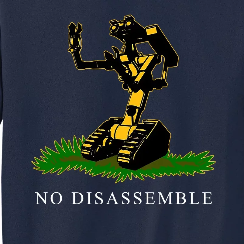 No Disassemble Robot Tall Sweatshirt