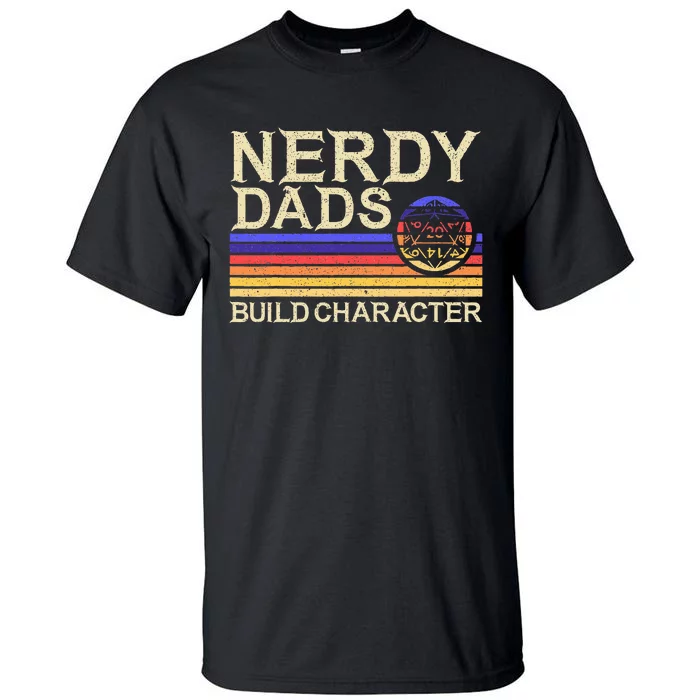 Nerdy Dad Rpg Gaming D20 Tabletop Games Tall T-Shirt