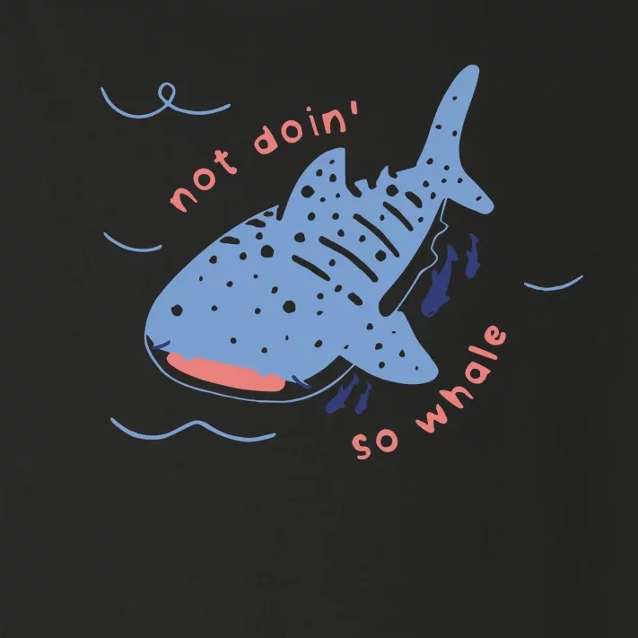 Not Doin So Whale Toddler Long Sleeve Shirt