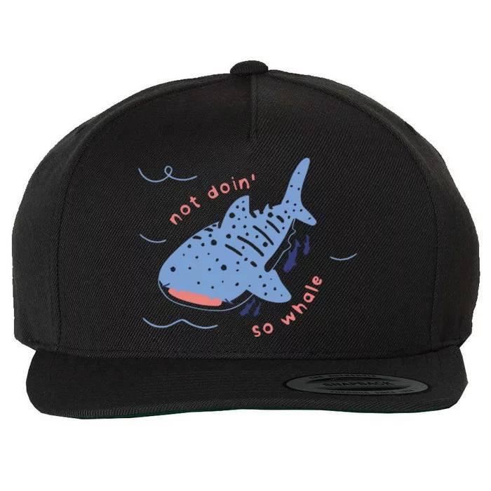 Not Doin So Whale Wool Snapback Cap