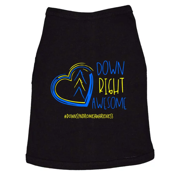 National Down Syndrome Awareness Month Down Right Awesome Gift Doggie Tank