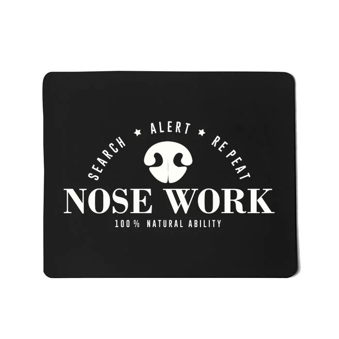 Nosework Dog Sport Training Nose Work Scent Work For Dogs Mousepad